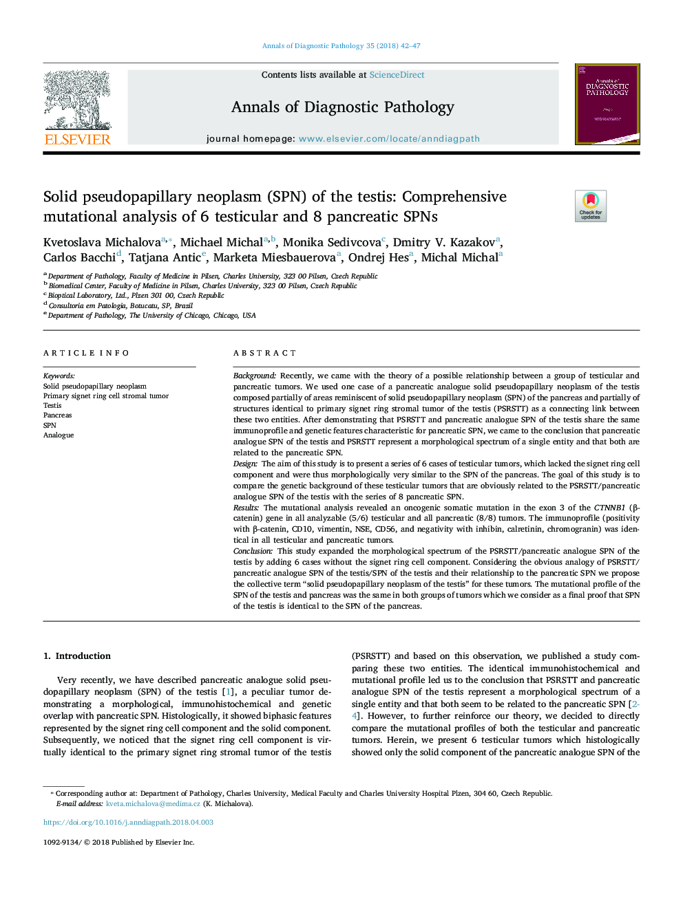 Solid pseudopapillary neoplasm (SPN) of the testis: Comprehensive mutational analysis of 6 testicular and 8 pancreatic SPNs