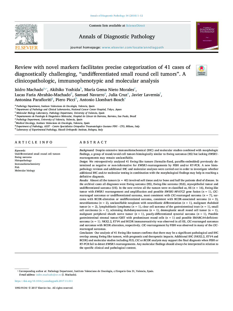 Review with novel markers facilitates precise categorization of 41 cases of diagnostically challenging, “undifferentiated small round cell tumors”. A clinicopathologic, immunophenotypic and molecular analysis