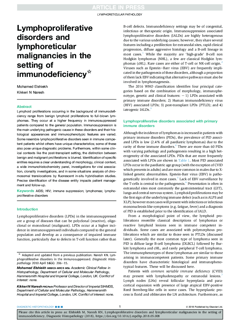 Lymphoproliferative disorders and lymphoreticular malignancies in the setting of immunodeficiency