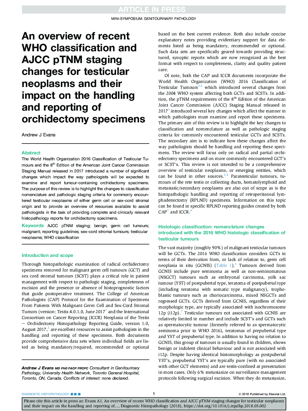 An overview of recent WHO classification and AJCC pTNM staging changes for testicular neoplasms and their impact on the handling and reporting of orchidectomy specimens