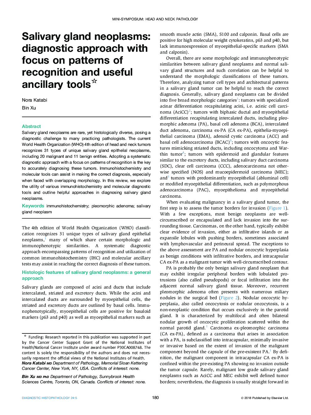 Salivary gland neoplasms: diagnostic approach with focus on patterns of recognition and useful ancillary tools