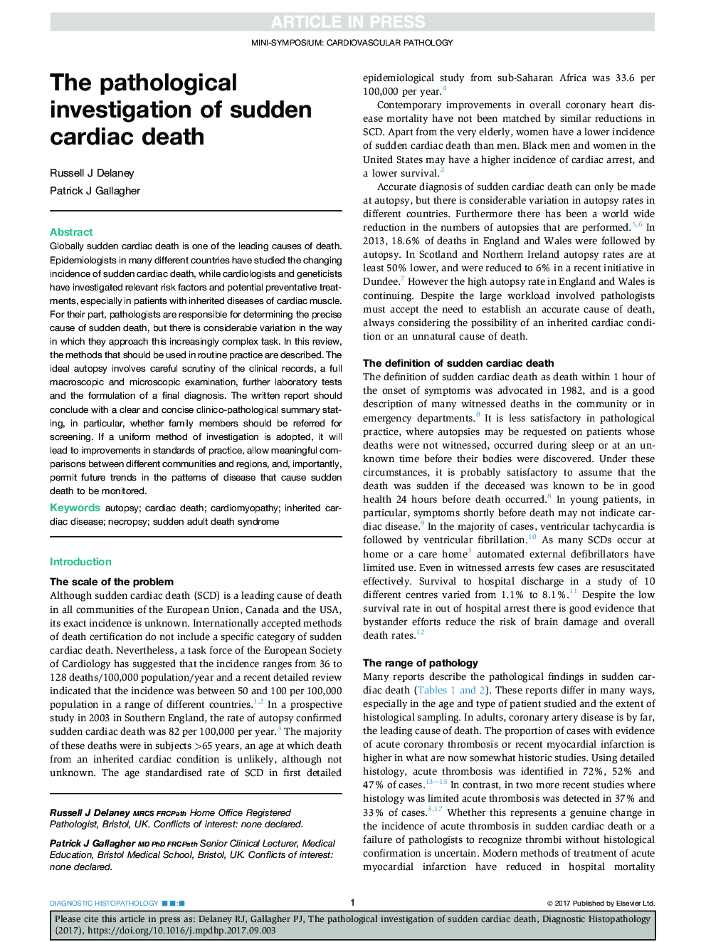 The pathological investigation of sudden cardiac death