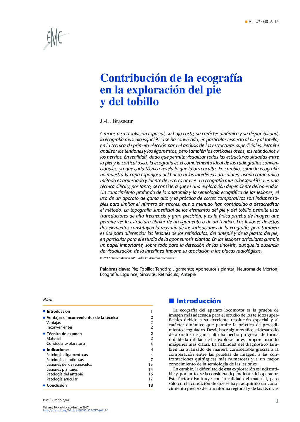 Contribución de la ecografÃ­a en la exploración del pie y del tobillo