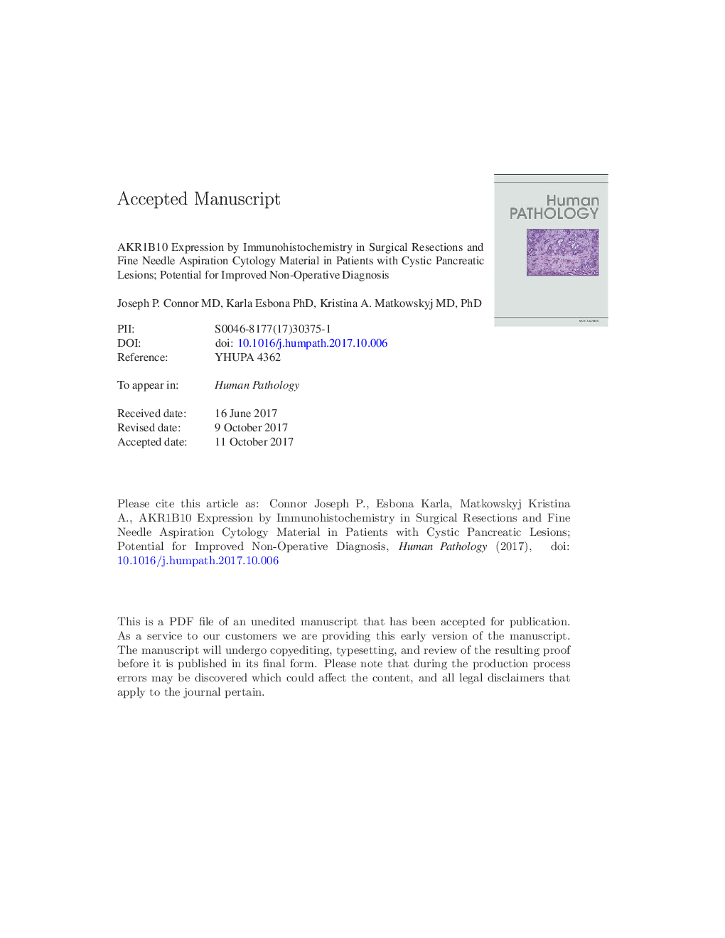 AKR1B10 expression by immunohistochemistry in surgical resections and fine needle aspiration cytology material in patients with cystic pancreatic lesions; potential for improved nonoperative diagnosis