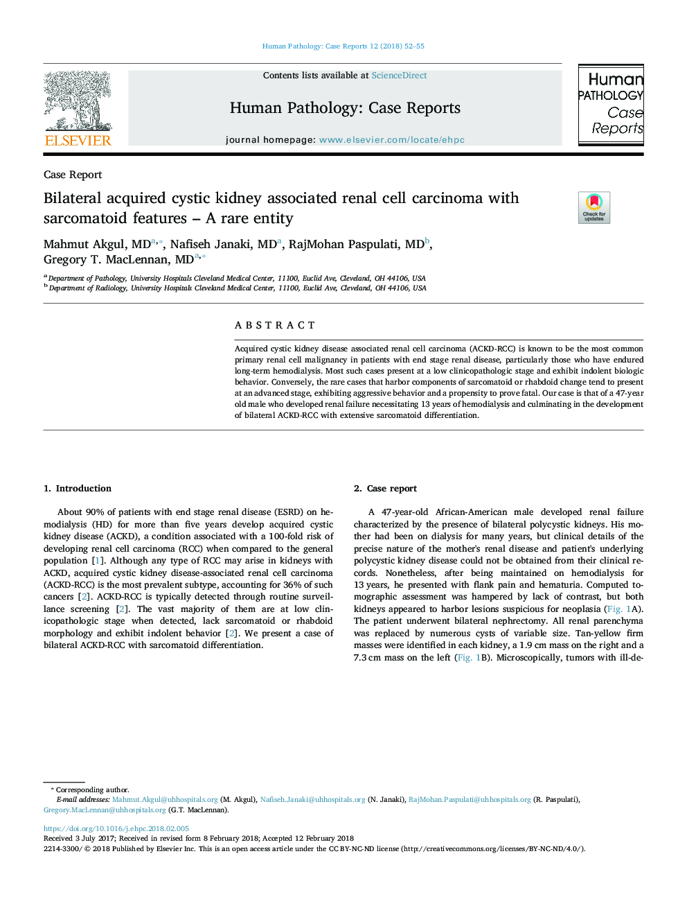 Bilateral acquired cystic kidney associated renal cell carcinoma with sarcomatoid features - A rare entity