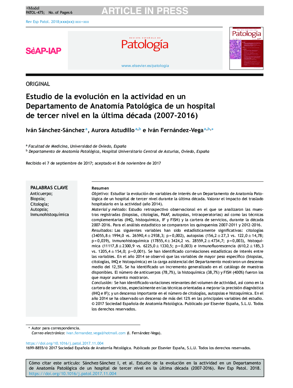 Estudio de la evolución en la actividad en un Departamento de AnatomÃ­a Patológica de un hospital de tercer nivel en la última década (2007-2016)