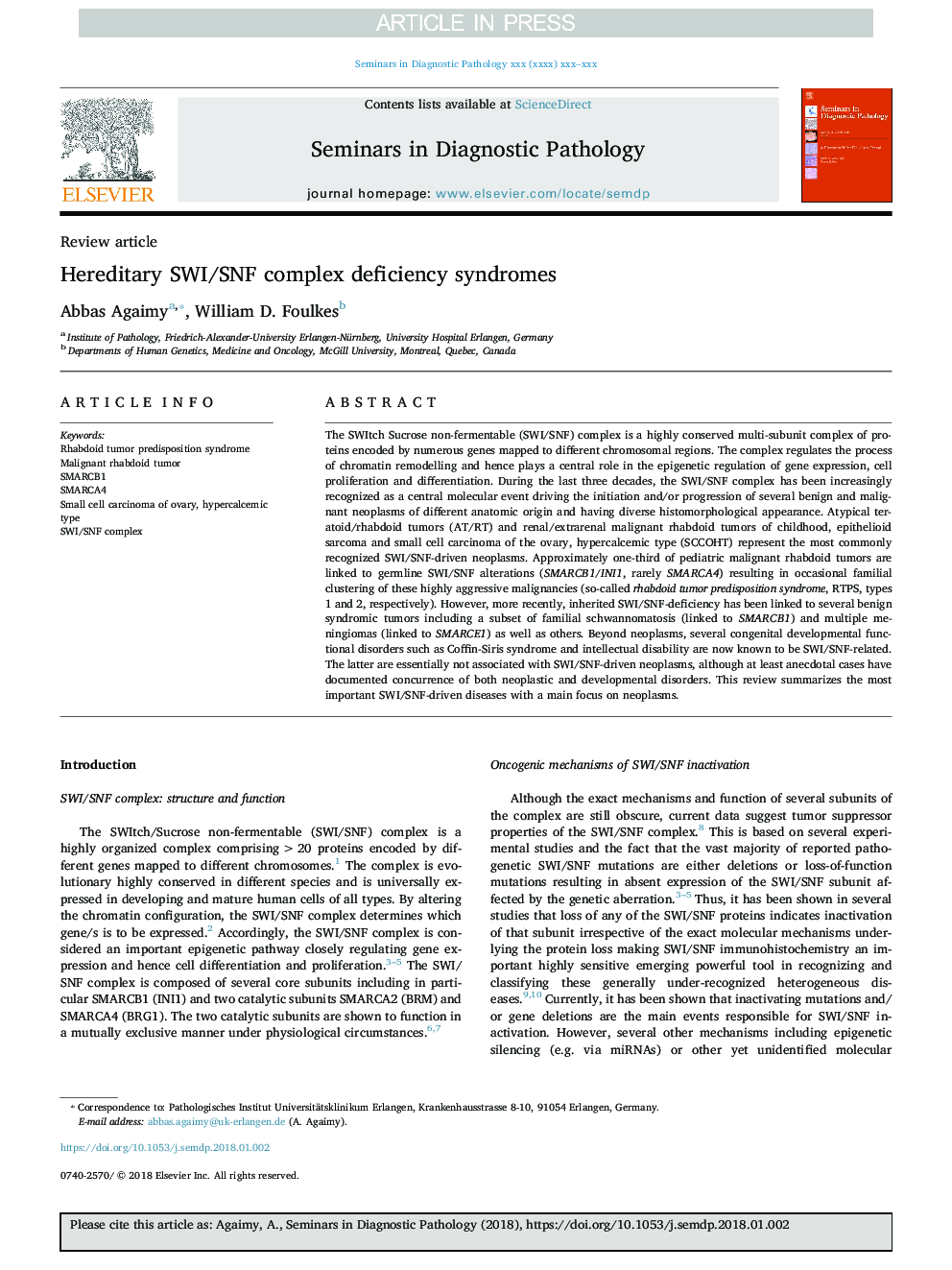 Hereditary SWI/SNF complex deficiency syndromes