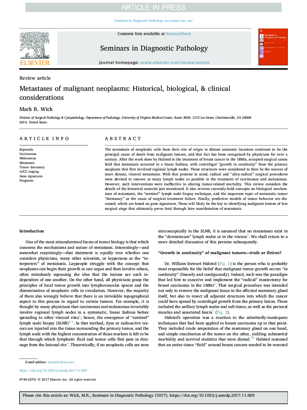 Metastases of malignant neoplasms: Historical, biological, & clinical considerations