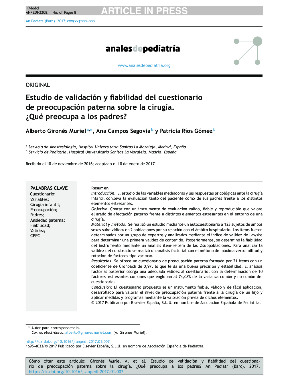 Estudio de validación y fiabilidad del cuestionario de preocupación paterna sobre la cirugÃ­a. Â¿Qué preocupa a los padres?