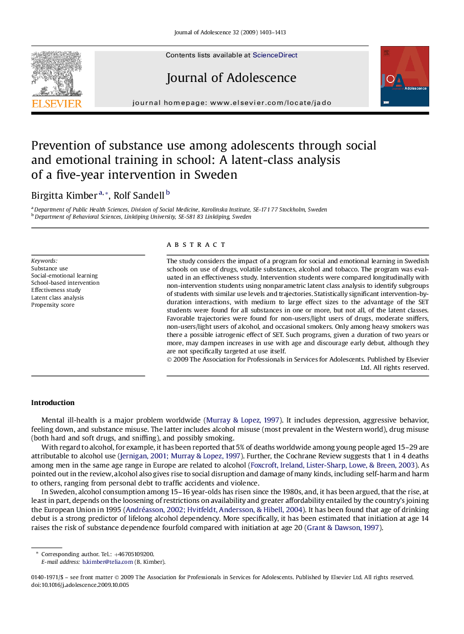 Prevention of substance use among adolescents through social and emotional training in school: A latent-class analysis of a five-year intervention in Sweden