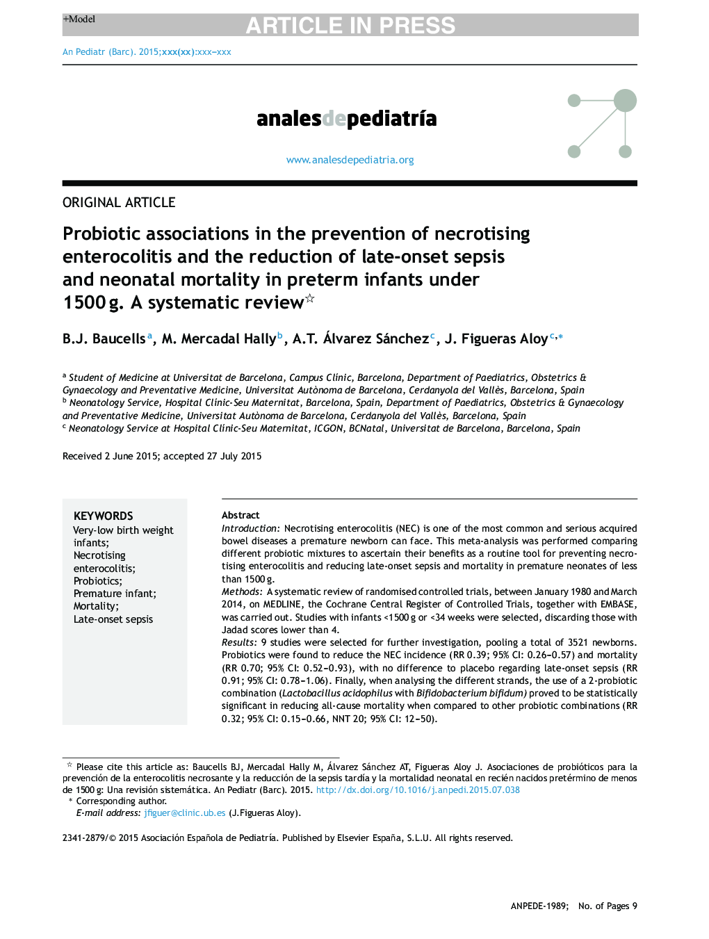 Probiotic associations in the prevention of necrotising enterocolitis and the reduction of late-onset sepsis and neonatal mortality in preterm infants under 1500Â g. A systematic review