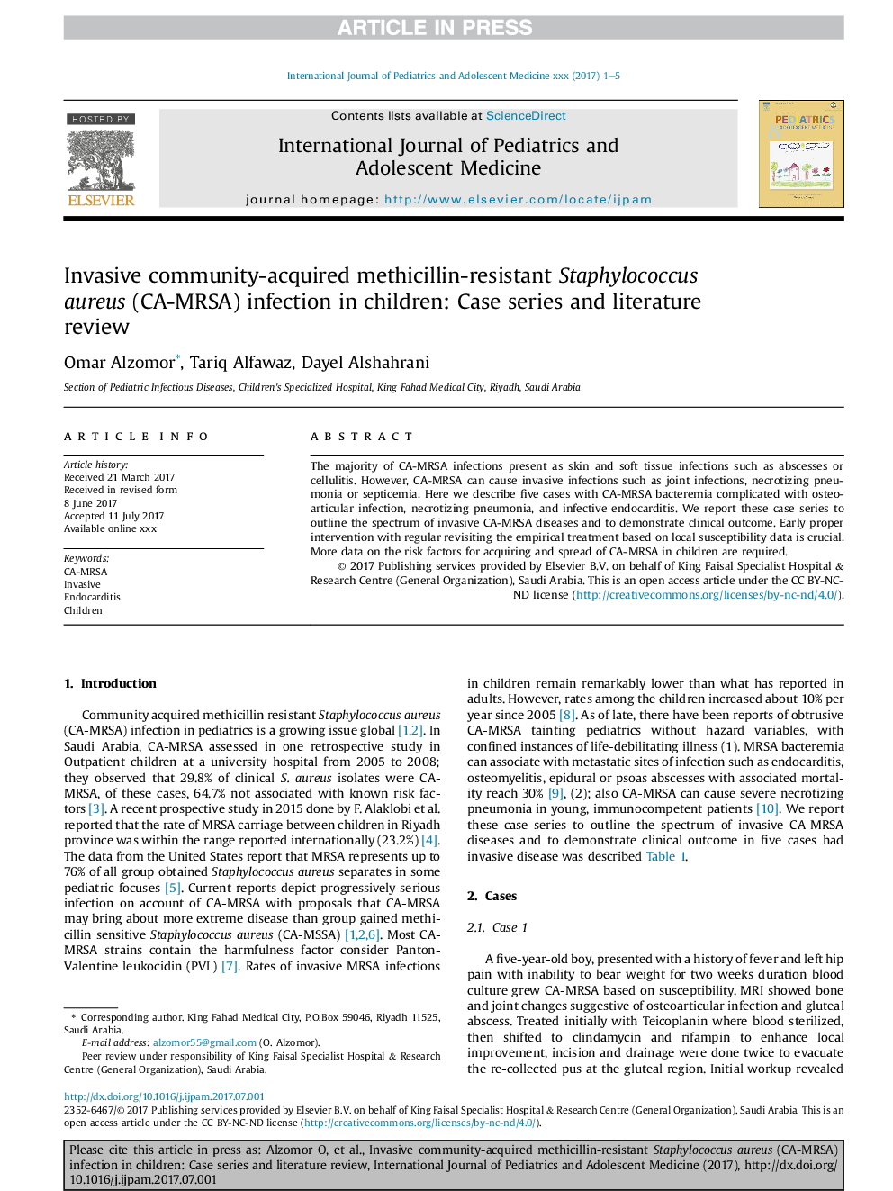 Invasive community-acquired methicillin-resistant Staphylococcus aureus (CA-MRSA) infection in children: case series and literature review