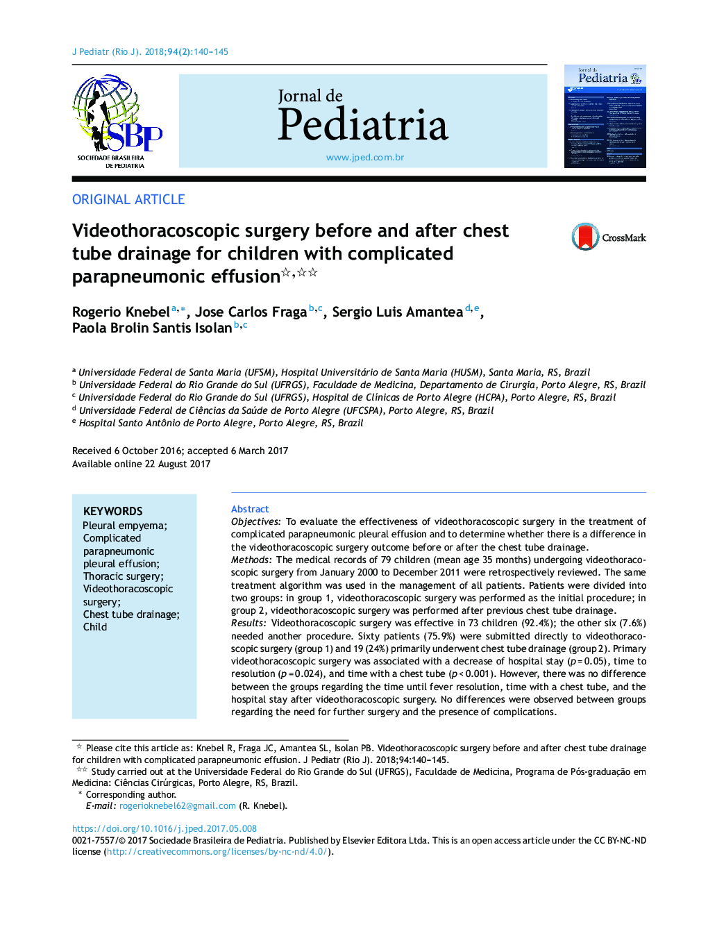 Videothoracoscopic surgery before and after chest tube drainage for children with complicated parapneumonic effusion