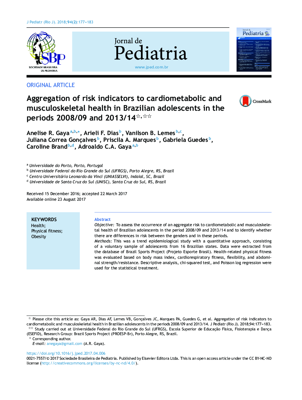 Aggregation of risk indicators to cardiometabolic and musculoskeletal health in Brazilian adolescents in the periods 2008/09 and 2013/14