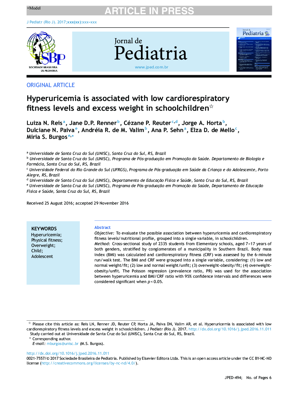 Hyperuricemia is associated with low cardiorespiratory fitness levels and excess weight in schoolchildren