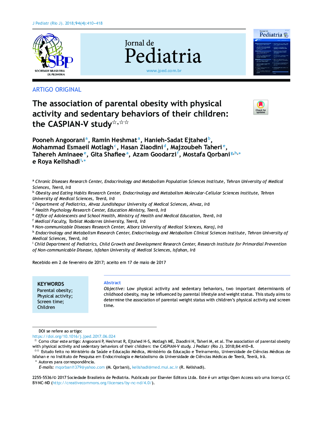 The association of parental obesity with physical activity and sedentary behaviors of their children: the CASPIANâV study