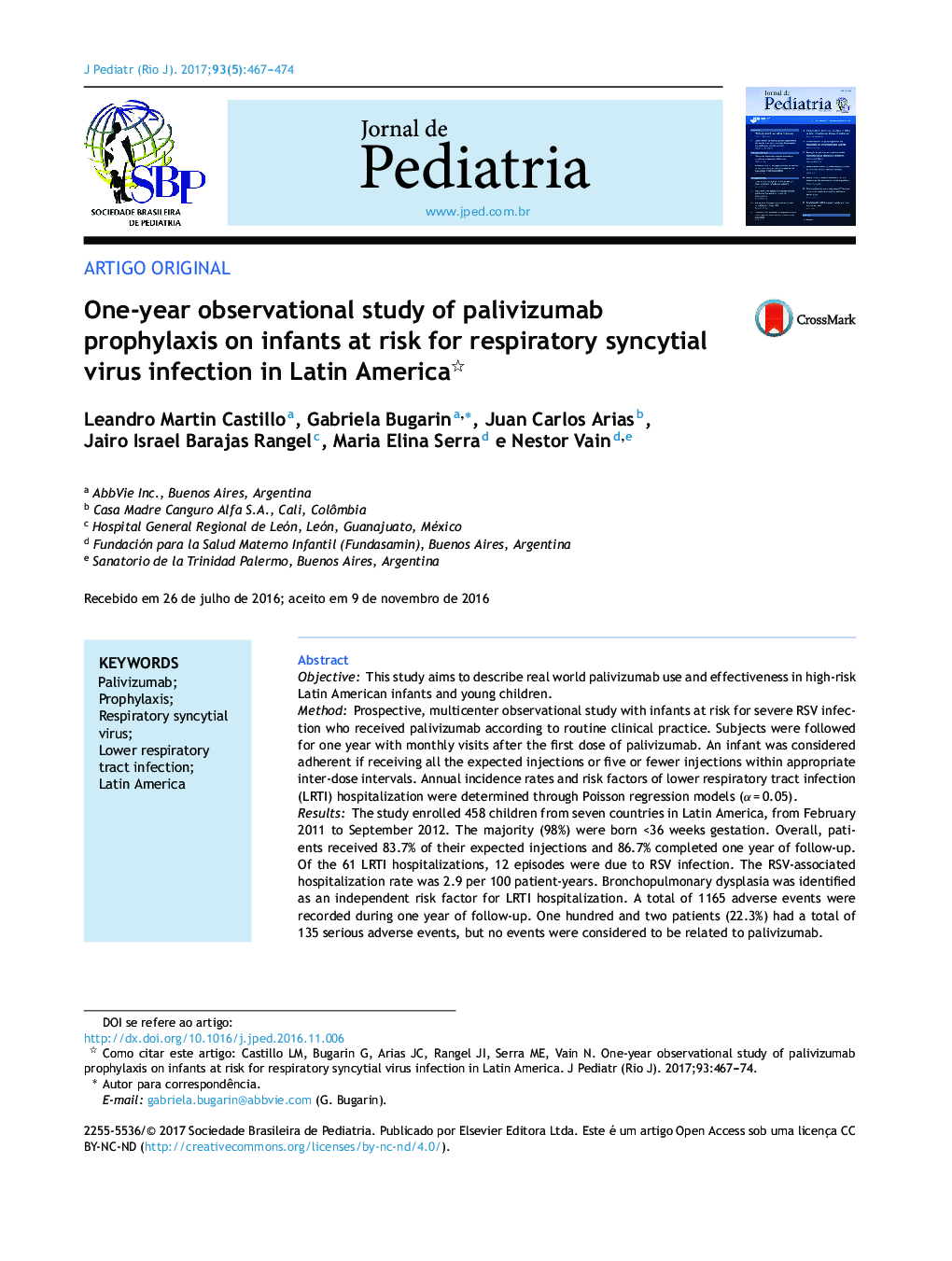 Oneâyear observational study of palivizumab prophylaxis on infants at risk for respiratory syncytial virus infection in Latin America