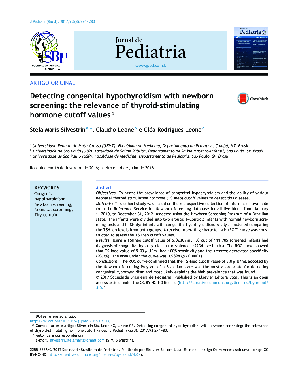 Detecting congenital hypothyroidism with newborn screening: the relevance of thyroidâstimulating hormone cutoff values