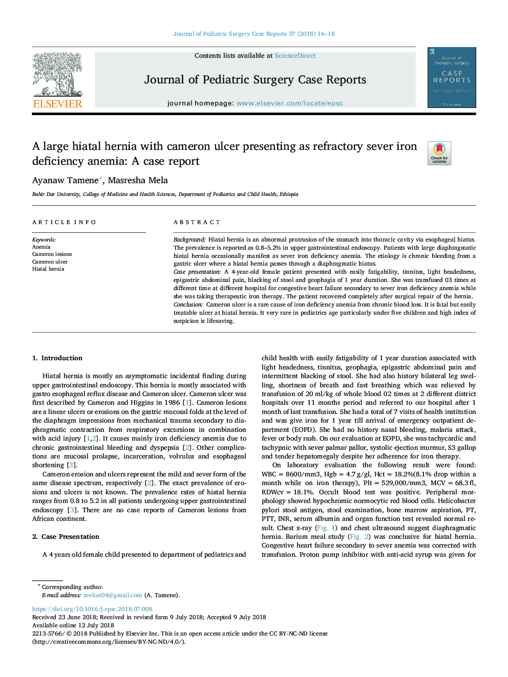 A large hiatal hernia with cameron ulcer presenting as refractory sever iron deficiency anemia: A case report