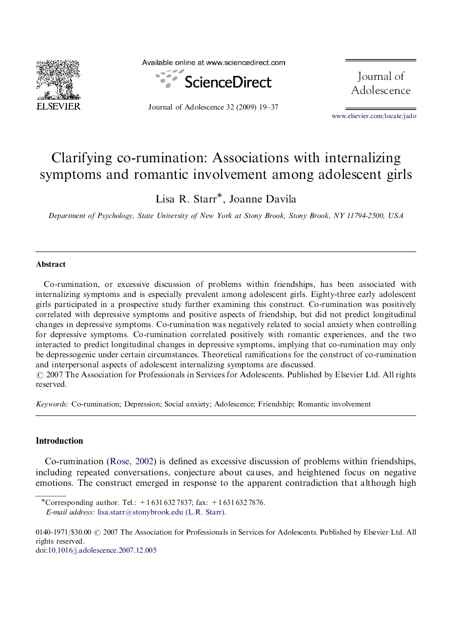 Clarifying co-rumination: Associations with internalizing symptoms and romantic involvement among adolescent girls