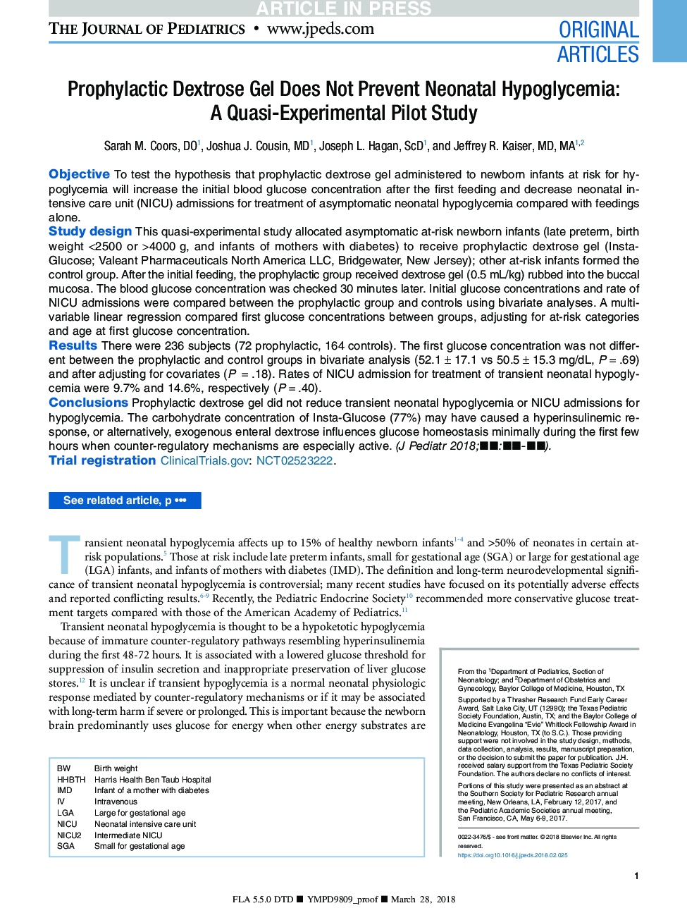 Prophylactic Dextrose Gel Does Not Prevent Neonatal Hypoglycemia: A Quasi-Experimental Pilot Study