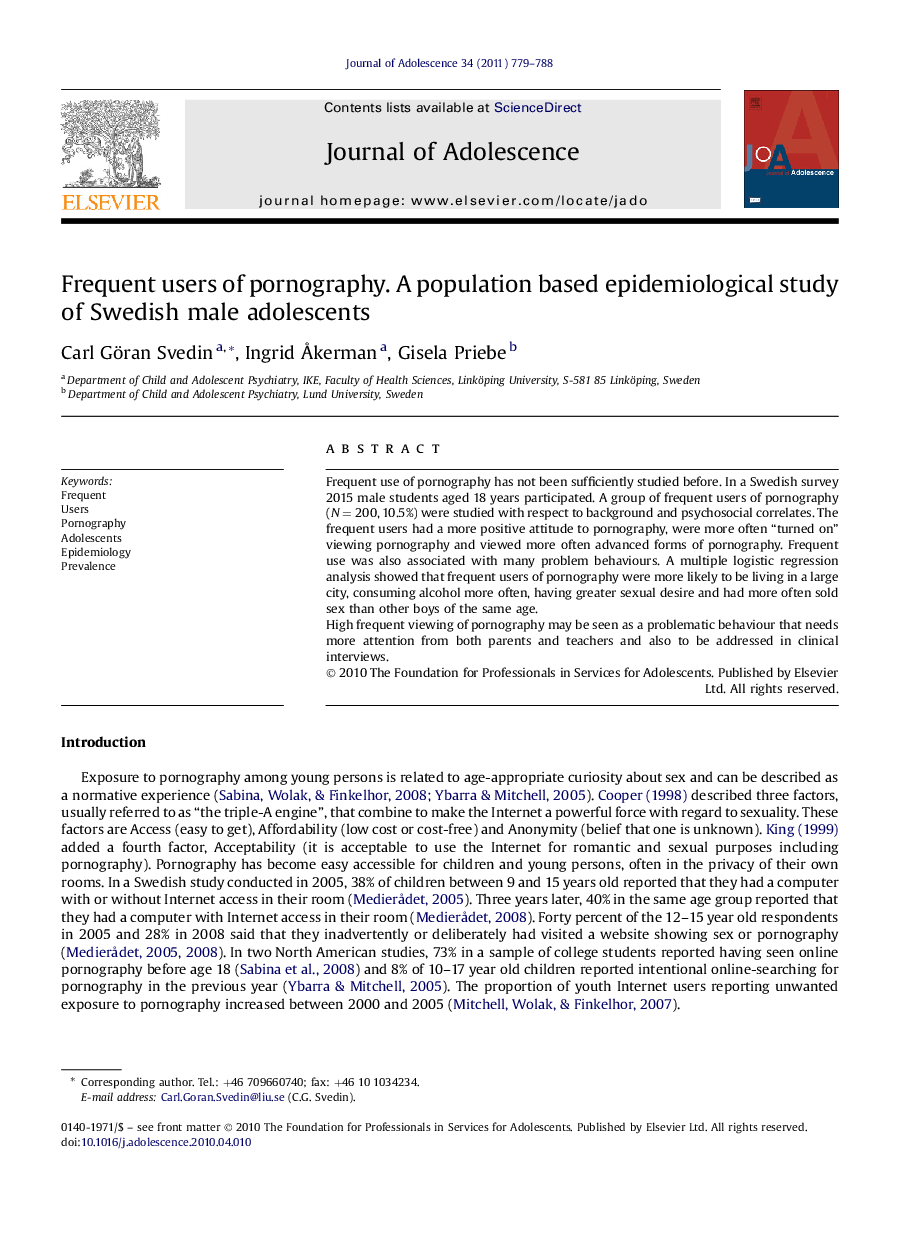 Frequent users of pornography. A population based epidemiological study of Swedish male adolescents