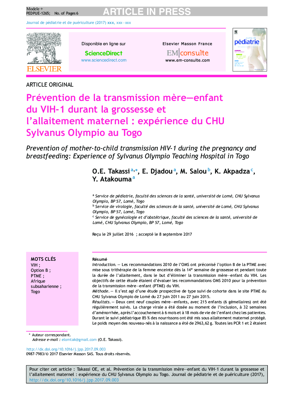 Prévention de la transmission mÃ¨re-enfant du VIH-1Â durant la grossesse et l'allaitement maternelÂ : expérience du CHU Sylvanus Olympio au Togo