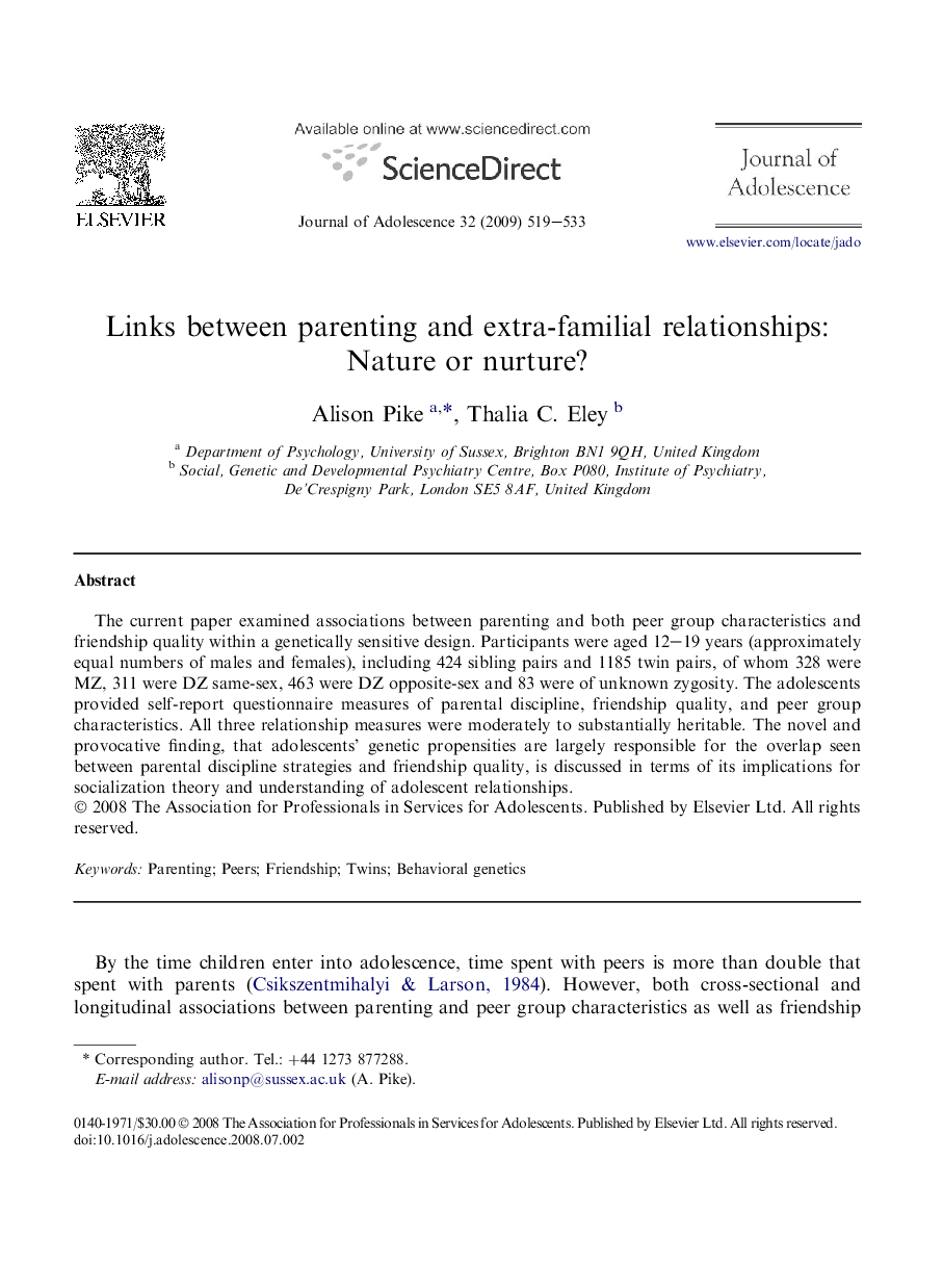 Links between parenting and extra-familial relationships: Nature or nurture?