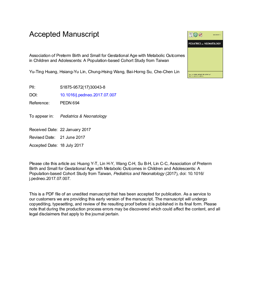 Association of preterm birth and small for gestational age with metabolic outcomes inÂ children and adolescents: A population-based cohort study from Taiwan