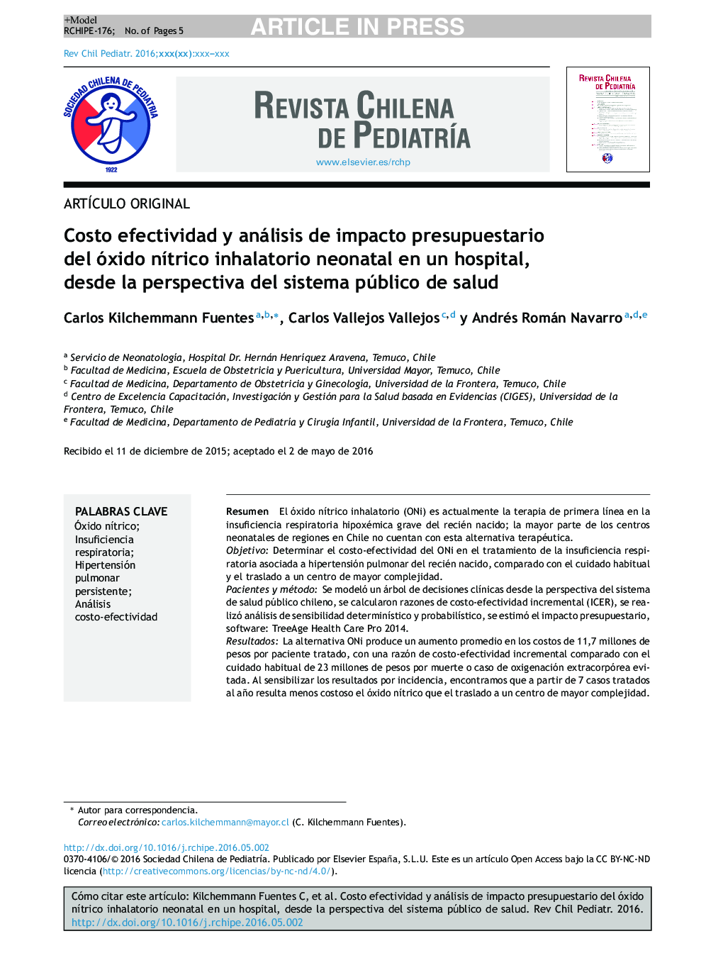 Costo efectividad y análisis de impacto presupuestario del óxido nÃ­trico inhalatorio neonatal en un hospital, desde la perspectiva del sistema público de salud