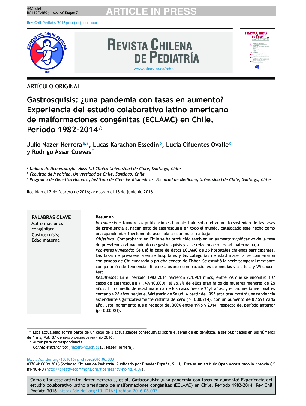 Gastrosquisis: Â¿una pandemia con tasas en aumento? Experiencia del estudio colaborativo latino americano de malformaciones congénitas (ECLAMC) en Chile. PerÃ­odo 1982-2014