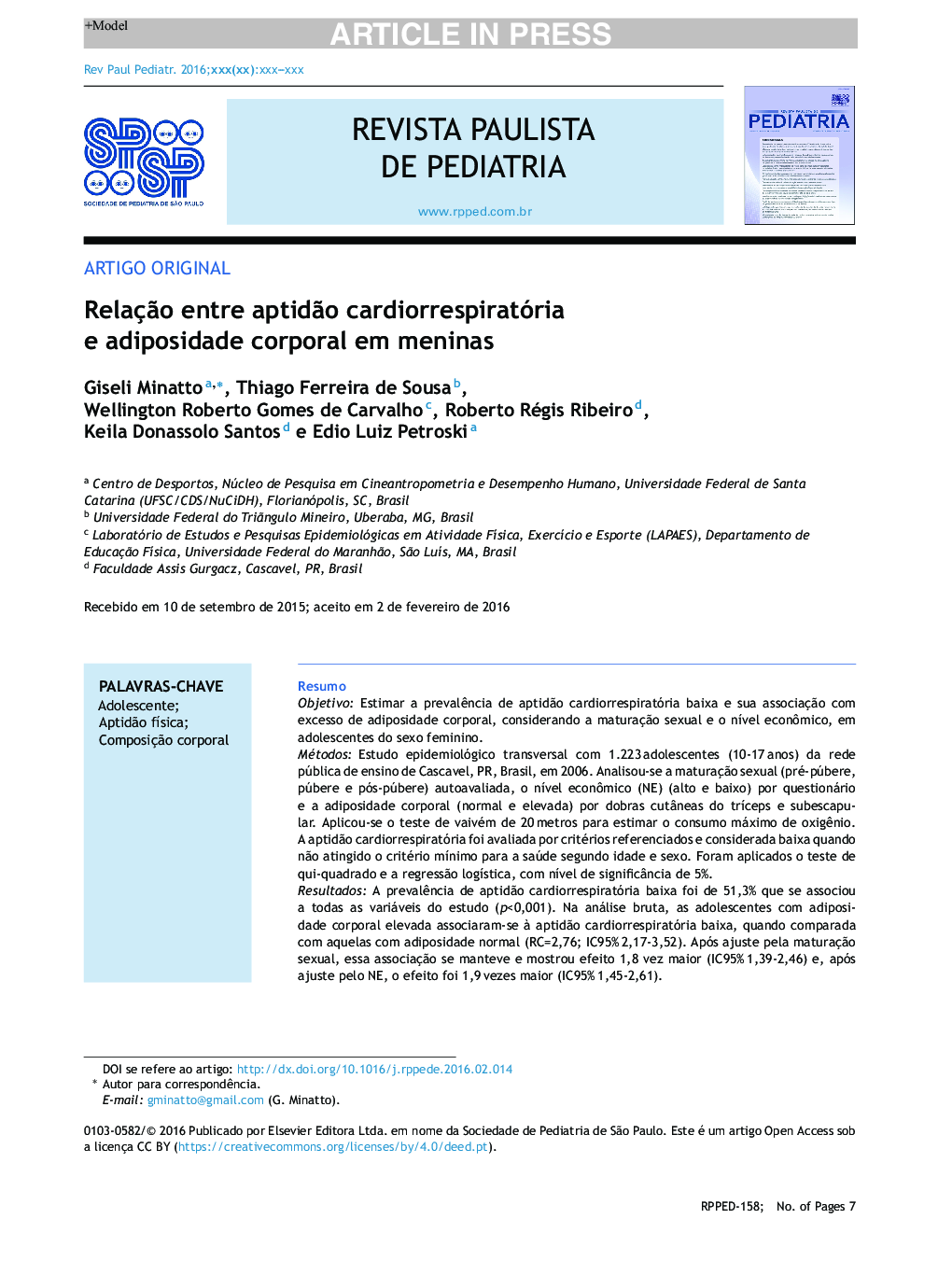 RelaçÃ£o entre aptidÃ£o cardiorrespiratória e adiposidade corporal em meninas