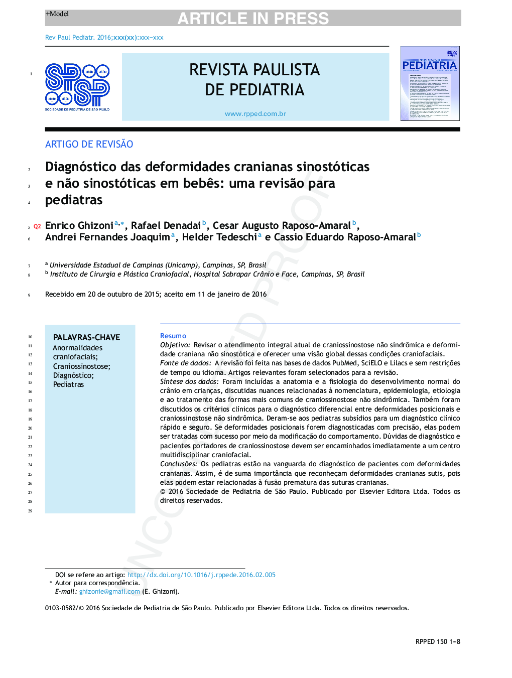 Diagnóstico das deformidades cranianas sinostóticas e nÃ£o sinostóticas em bebÃªs: uma revisÃ£o para pediatras