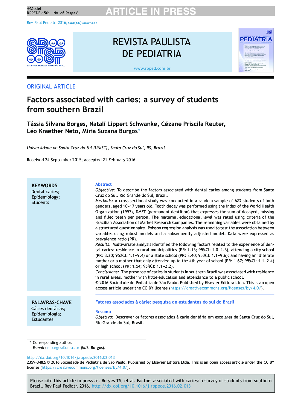 Factors associated with caries: a survey of students from southern Brazil