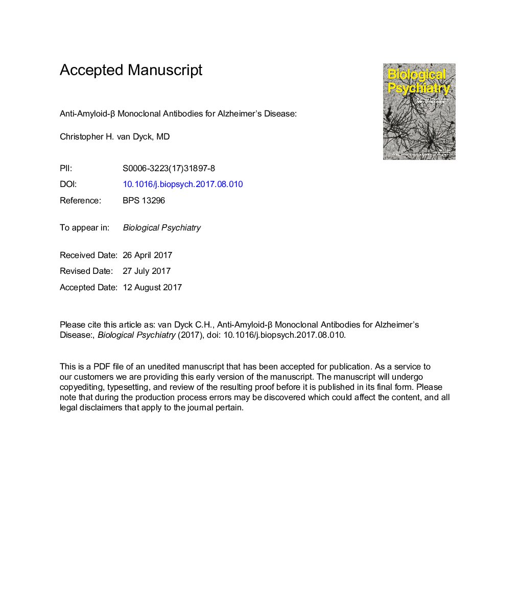 Anti-Amyloid-Î² Monoclonal Antibodies for Alzheimer's Disease: Pitfalls and Promise