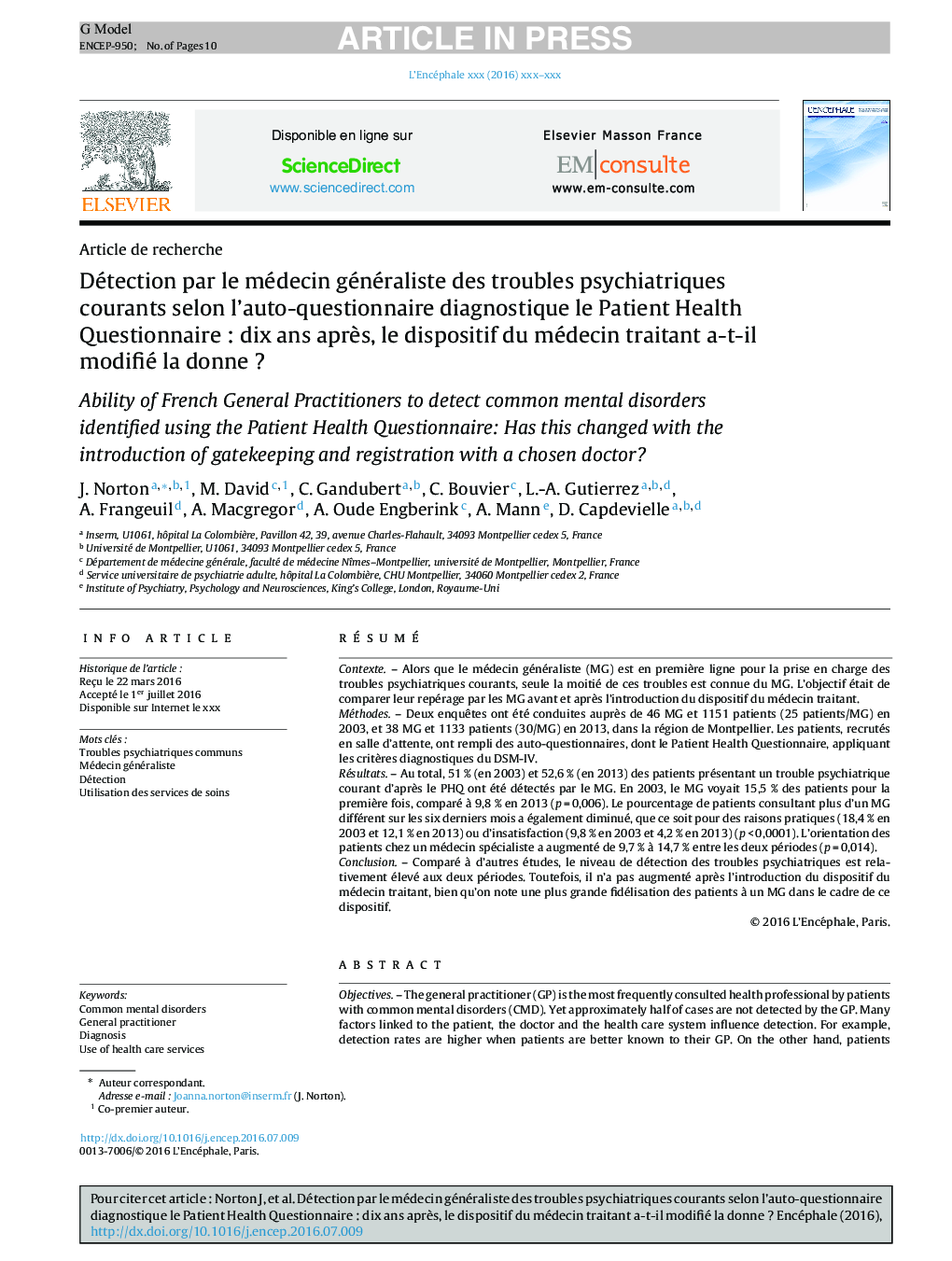 Détection par le médecin généraliste des troubles psychiatriques courants selon l'auto-questionnaire diagnostique le Patient Health QuestionnaireÂ : dix ans aprÃ¨s, le dispositif du médecin traitant a-t-il modifié la donneÂ ?