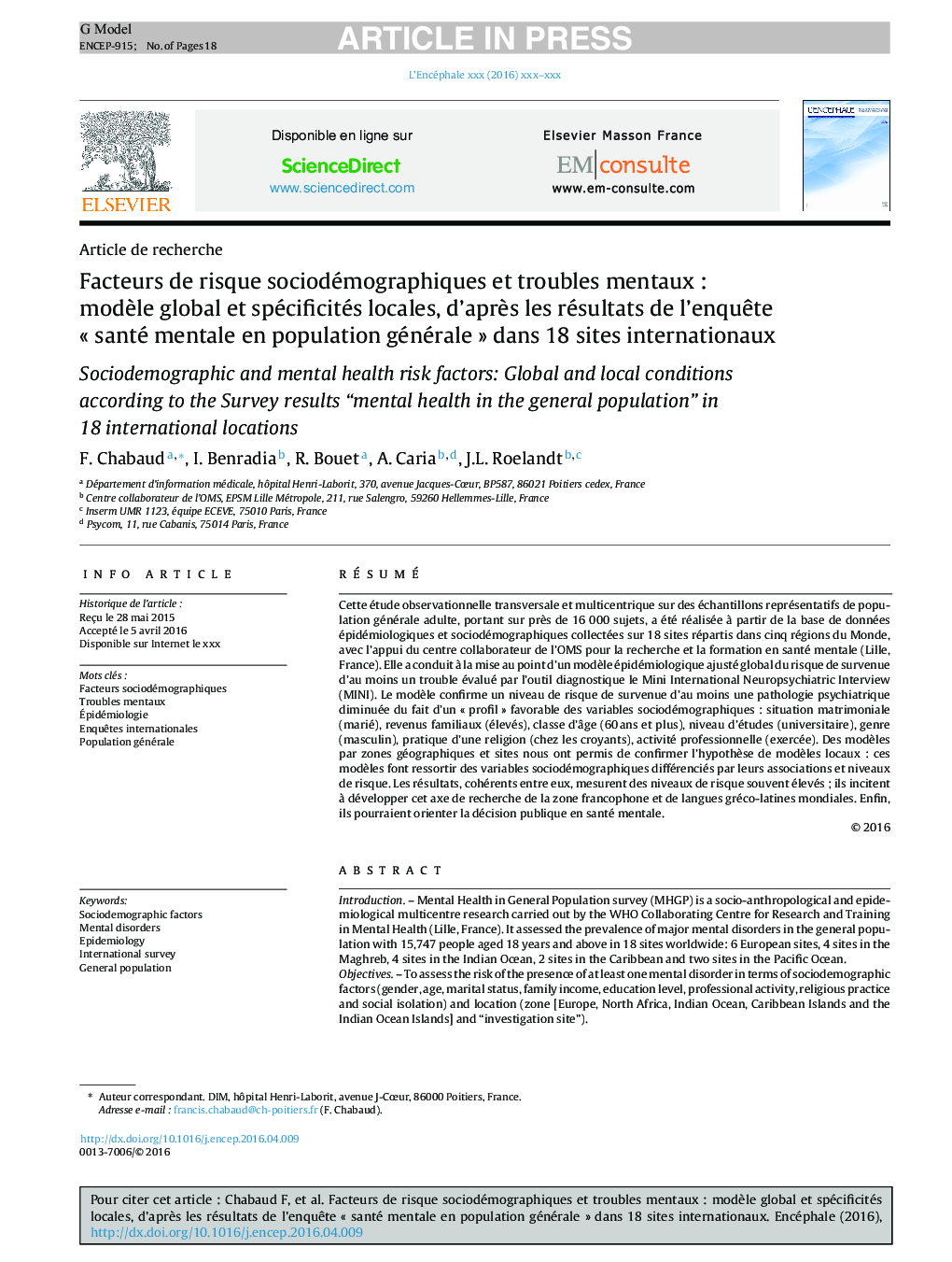 Facteurs de risque sociodémographiques et troubles mentauxÂ : modÃ¨le global et spécificités locales, d'aprÃ¨s les résultats de l'enquÃªte Â«Â santé mentale en population généraleÂ Â» dans 18Â sites internationaux