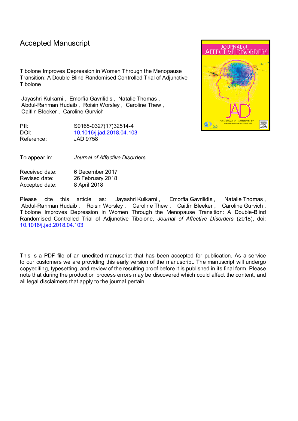 Tibolone improves depression in women through the menopause transition: A double-blind randomized controlled trial of adjunctive tibolone