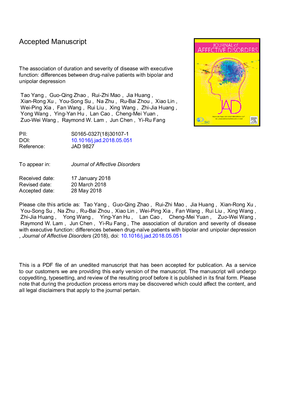 The association of duration and severity of disease with executive function: Differences between drug-naïve patients with bipolar and unipolar depression