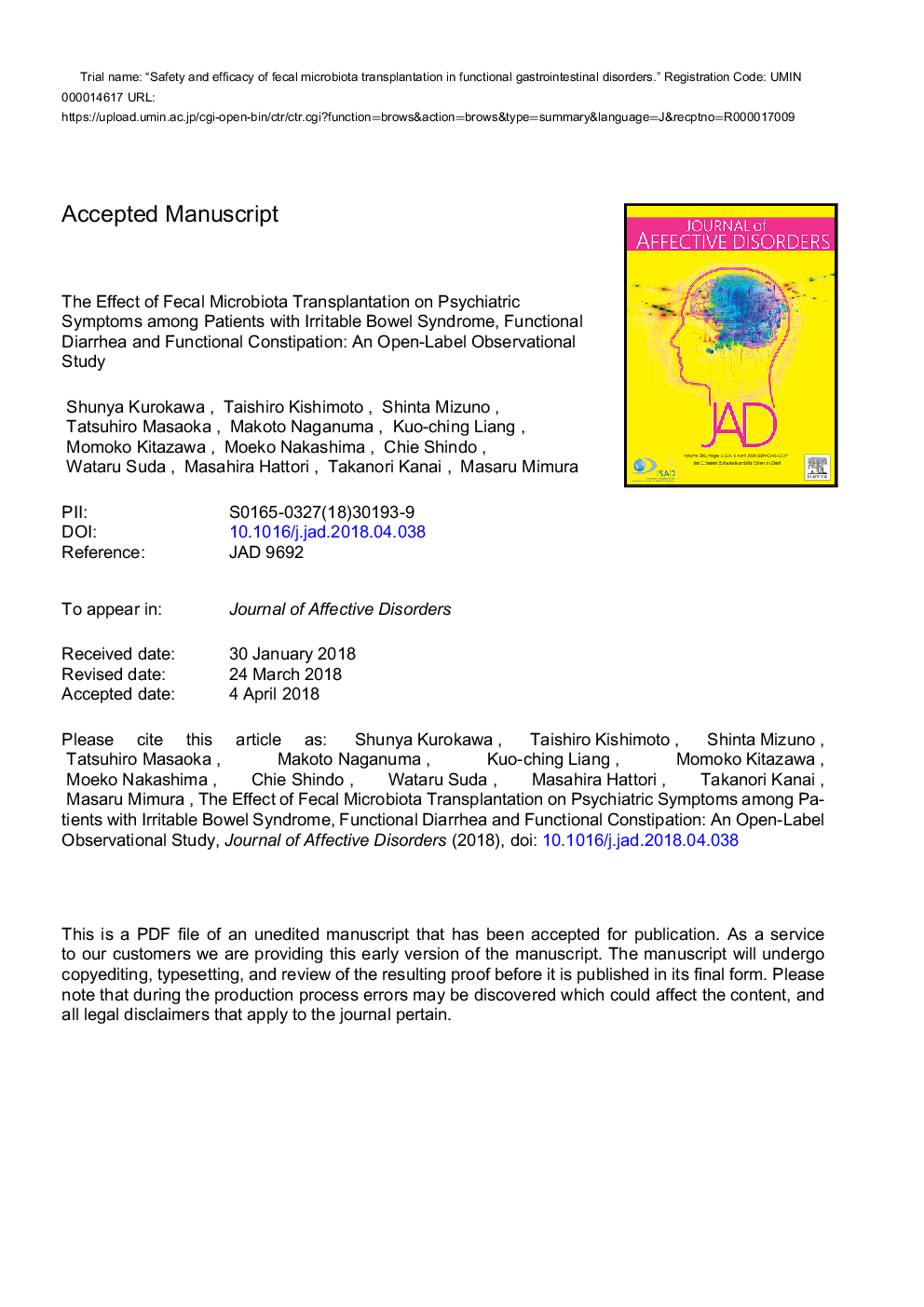 The effect of fecal microbiota transplantation on psychiatric symptoms among patients with irritable bowel syndrome, functional diarrhea and functional constipation: An open-label observational study