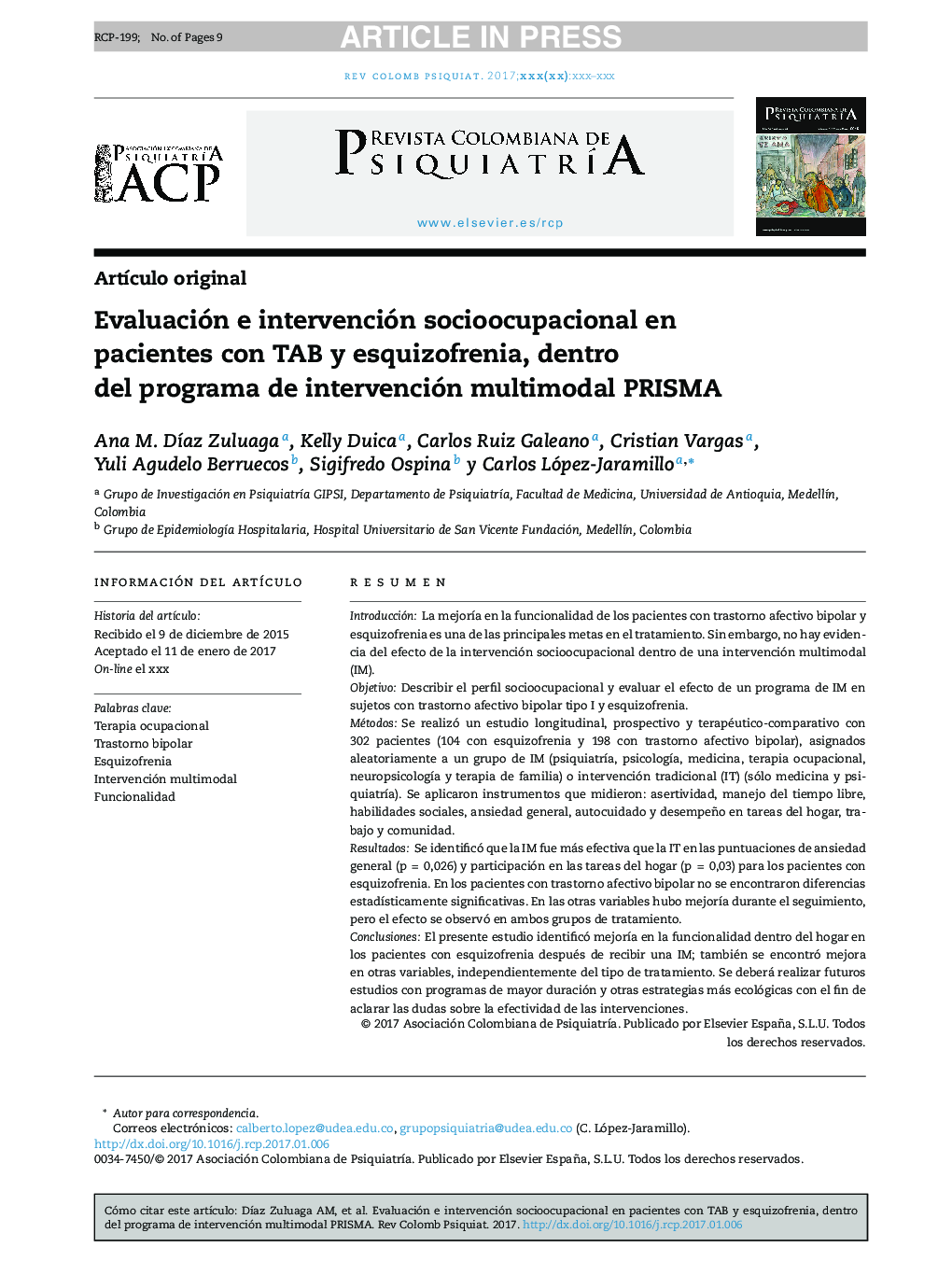 Evaluación e intervención socioocupacional en pacientes conÂ TAB yÂ esquizofrenia, dentro delÂ programa deÂ intervención multimodal PRISMA
