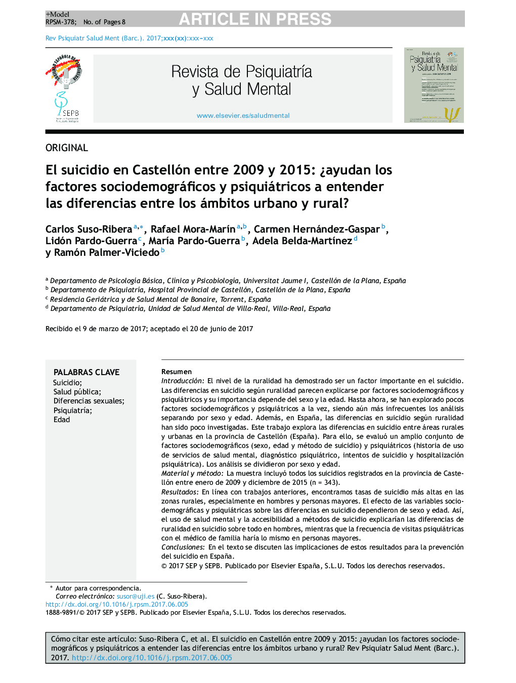 El suicidio en Castellón entre 2009 y 2015: Â¿ayudan los factores sociodemográficos y psiquiátricos a entender las diferencias entre los ámbitos urbano y rural?