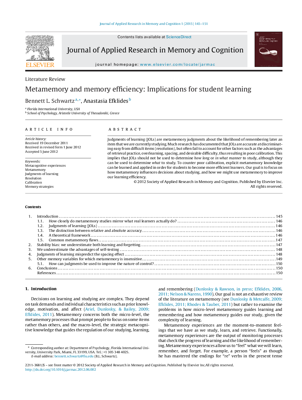 Metamemory and memory efficiency: Implications for student learning