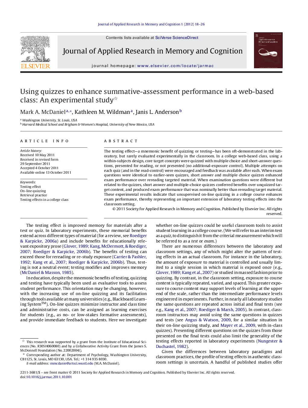 Using quizzes to enhance summative-assessment performance in a web-based class: An experimental study 