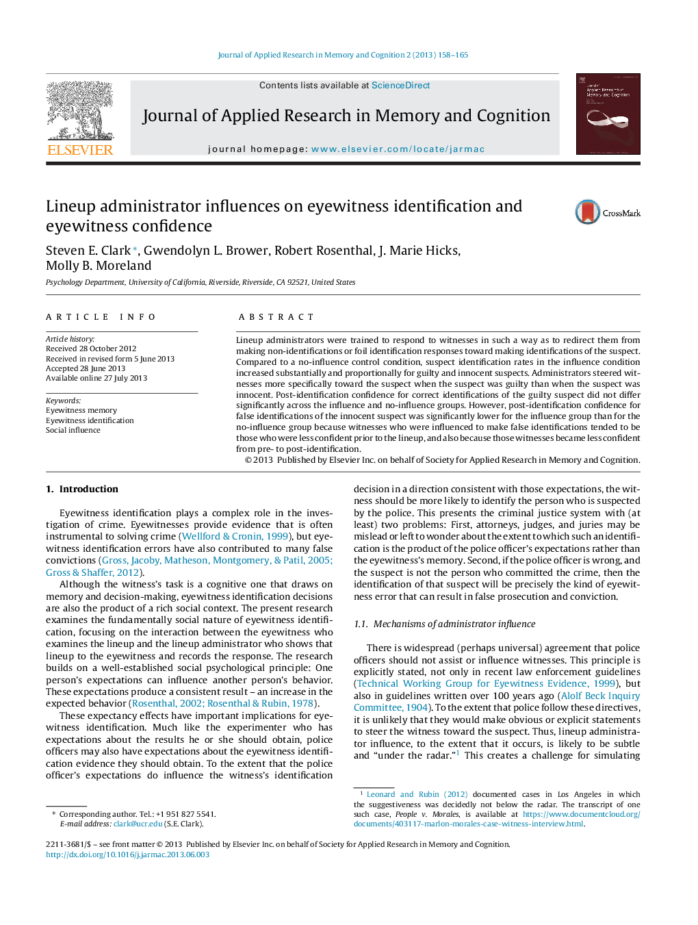 Lineup administrator influences on eyewitness identification and eyewitness confidence