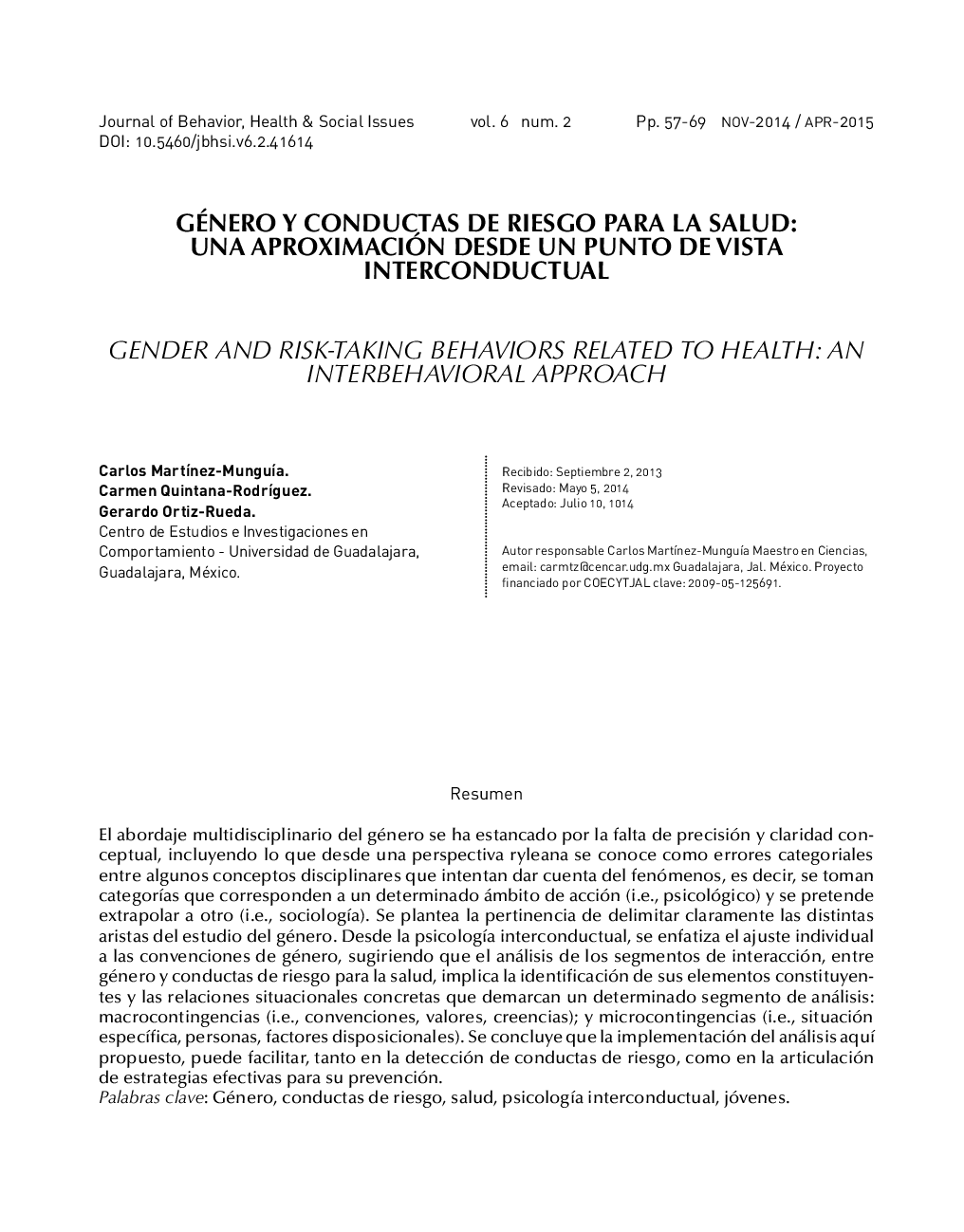 عکس صفحه اول مقاله: Género y conductas de riesgo para la salud: una aproximación desde un punto de vista interconductual Género y conductas de riesgo para la salud: una aproximación desde un punto de vista interconductual