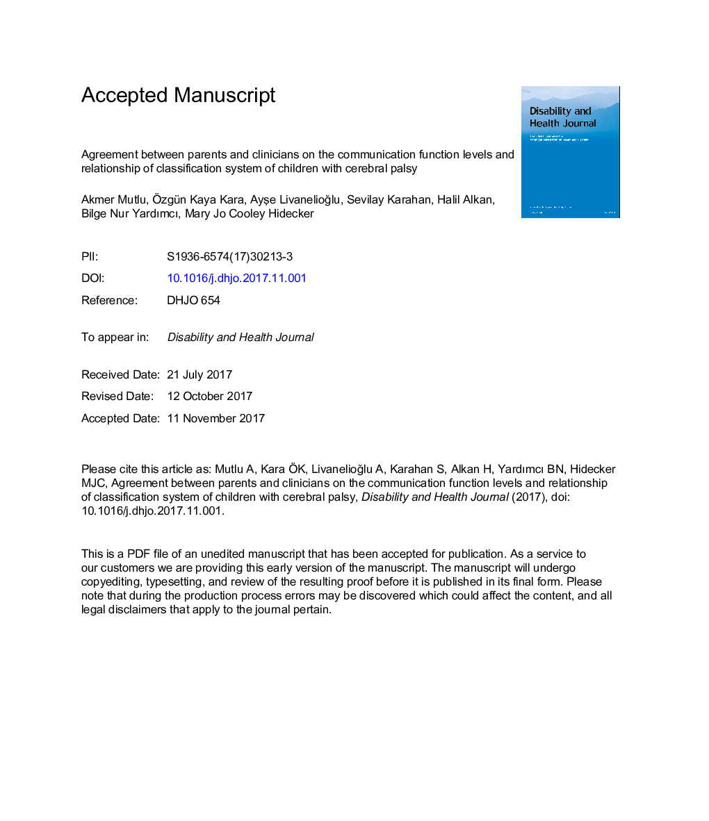 Agreement between parents and clinicians on the communication function levels and relationship of classification systems of children with cerebral palsy