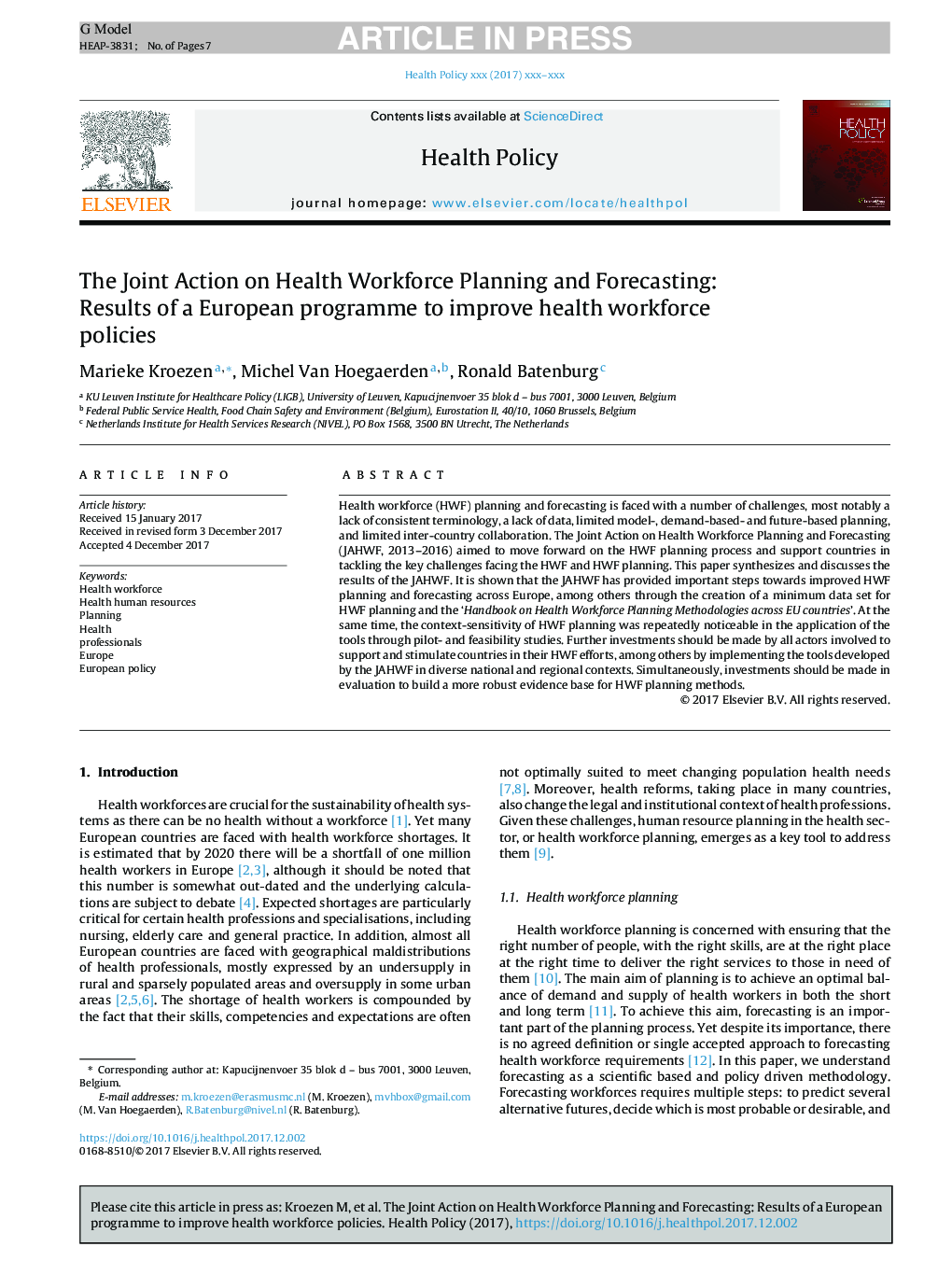 اقدام مشترک در زمینه برنامه ریزی و پیش بینی نیروی کار در زمینه بهداشت و درمان: نتایج یک برنامه اروپایی برای بهبود سیاست های نیروی کار سلامت 