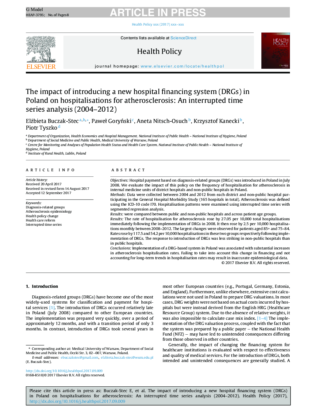 The impact of introducing a new hospital financing system (DRGs) in Poland on hospitalisations for atherosclerosis: An interrupted time series analysis (2004-2012)