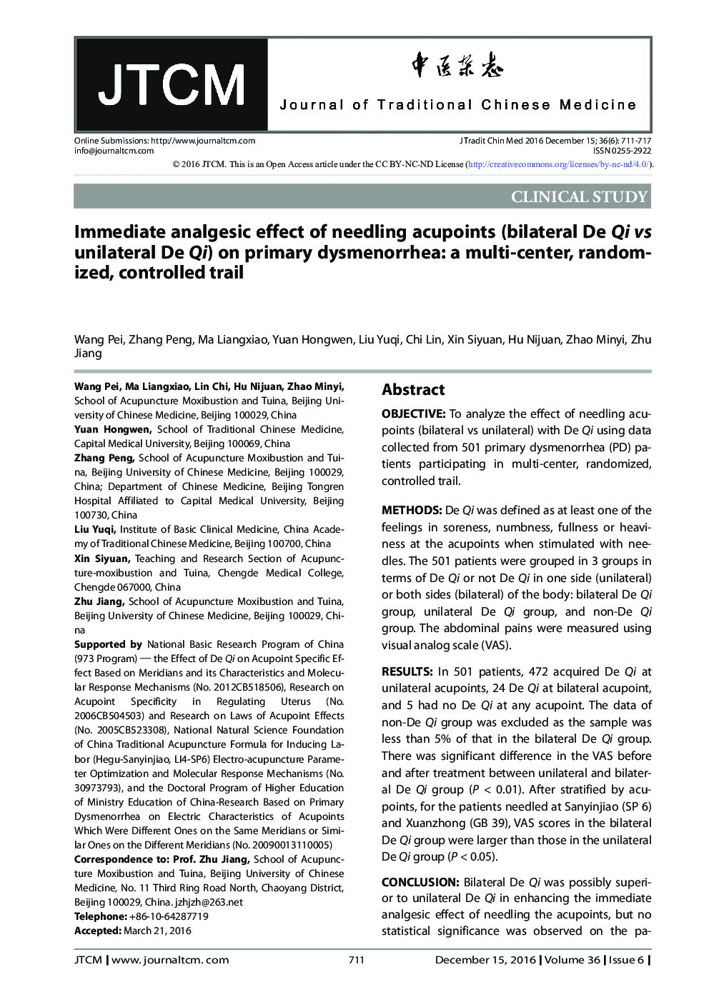 Immediate analgesic effect of needling acupoints (bilateral De Qi vs unilateral De Qi) on primary dysmenorrhea: a multi-center, randomized, controlled trail